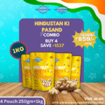 HINDUSTHAN KI PASAND - (PISTA) - 1 KG